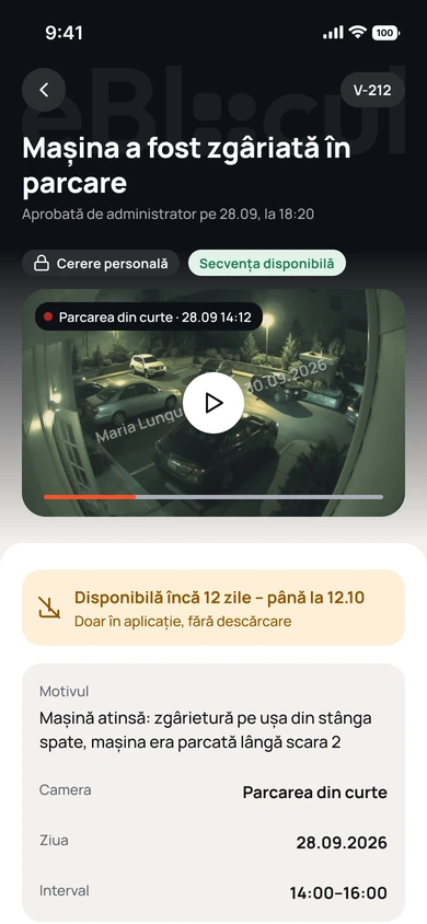 Ecranul cererii video: înregistrarea camerei din parcare se vede în aplicație, fără descărcare