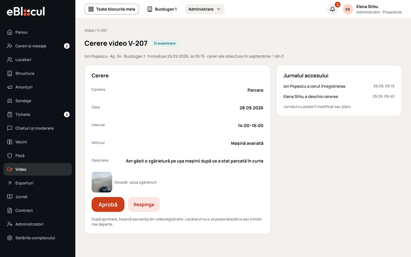 Cereri video în panoul web: camera, intervalul și jurnalul de acces